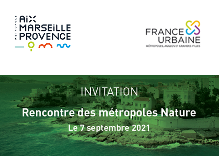 Rencontre des métropoles Nature – 7 Sept 2021 à Marseille
