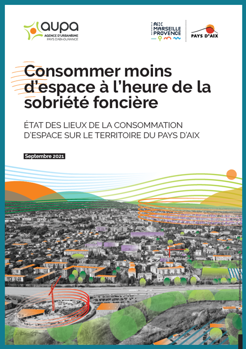 État des lieux de la consommation d'espace en Pays d'Aix