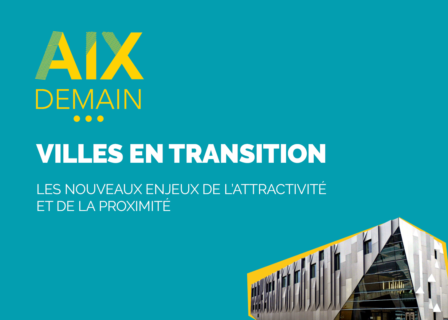Aix Demain 2021 "Villes en transition"