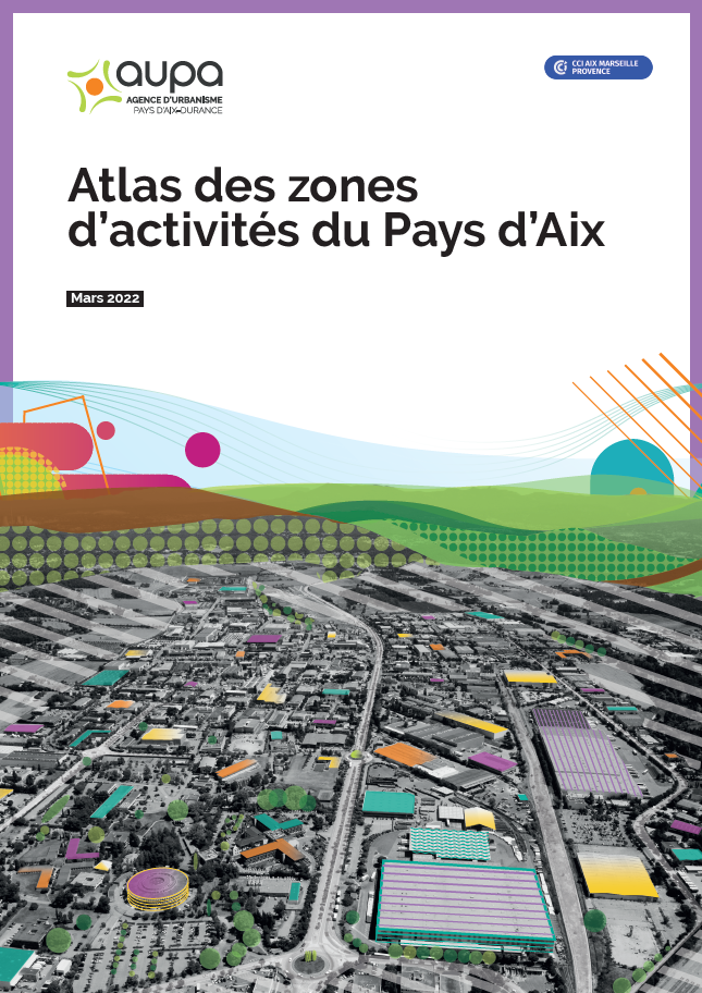 L’Atlas des Zones d’Activités du Pays d’Aix