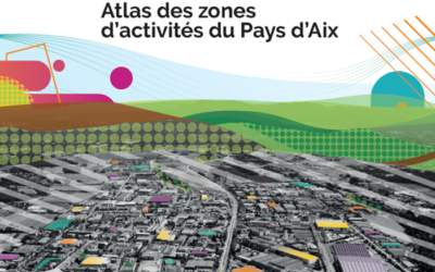 Atlas des zones d’activités du Pays d’Aix