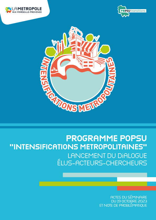 couverture de la publication "Intensifications métropolitaines : lancement du dialogue élus-acteurs-chercheurs "