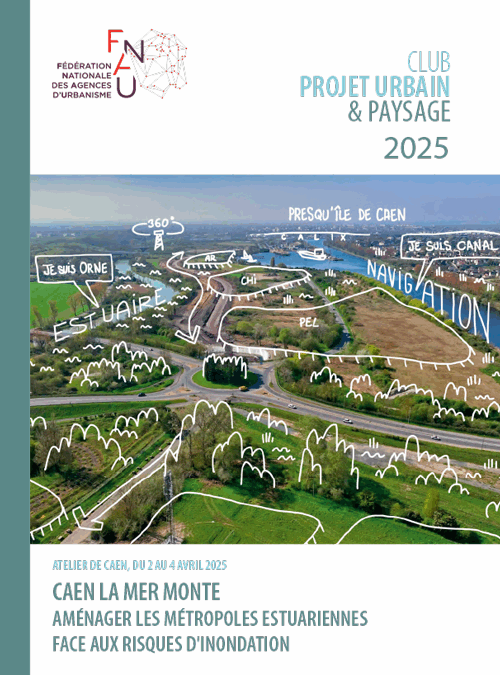 Caen la mer monte – Aménager les métropoles estuariennes face aux risques d’inondation