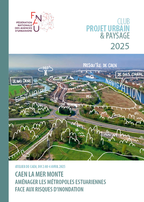 vignette-publi-fnau-pup couverture de la publication "Caen la mer monte – Aménager les métropoles estuariennes face aux risques d’inondation"