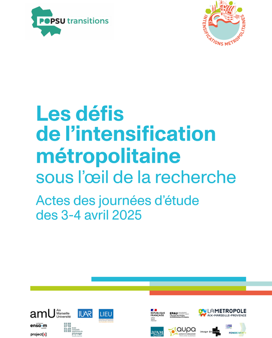 POPSU Intensifications métropolitaines : Les défis de l&rsquo;intensification métropolitaine sous l&rsquo;oeil de la recherche