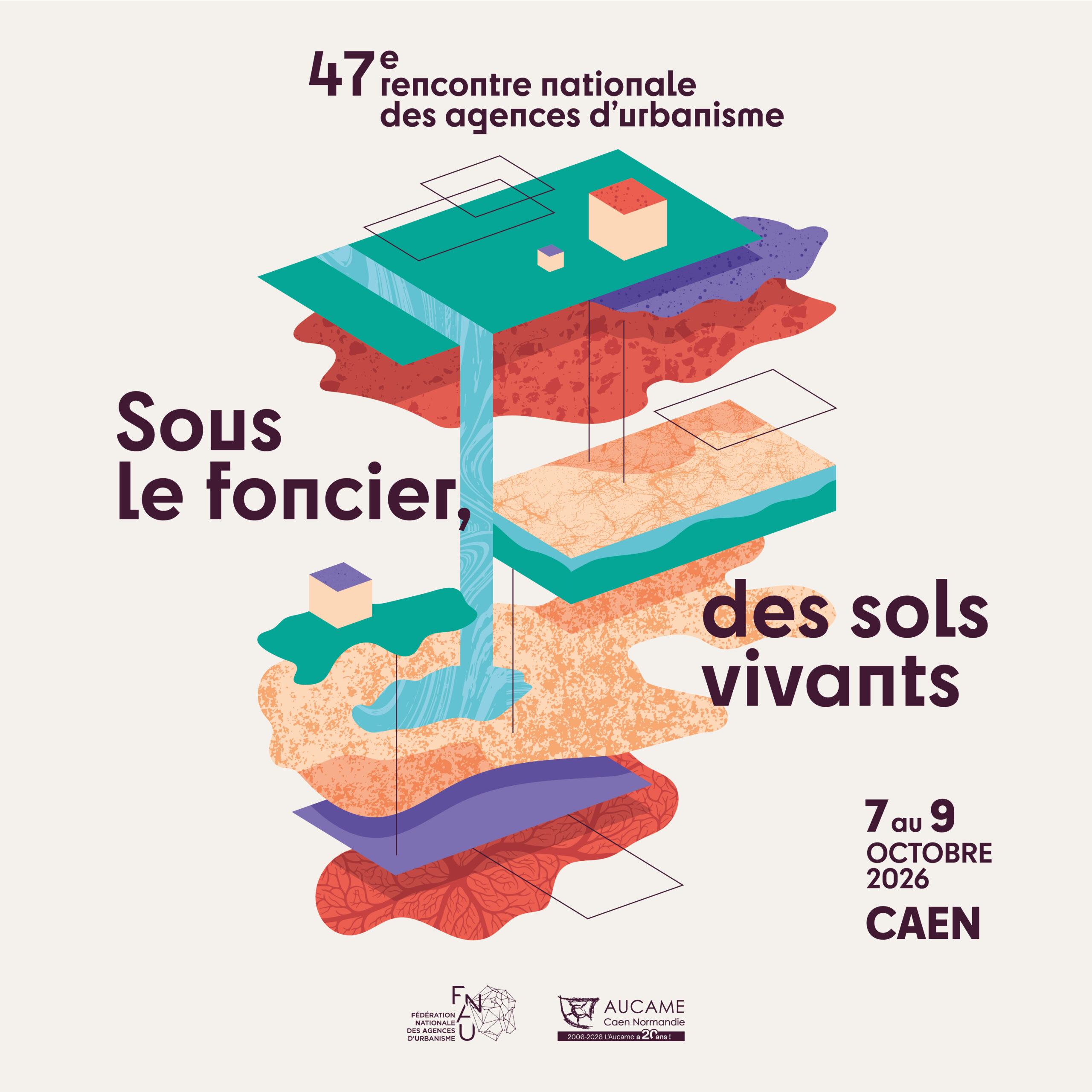 47e rencontre des agences d’urbanisme à Caen du 7 au 9 octobre : « Sous le foncier, des sols vivants »